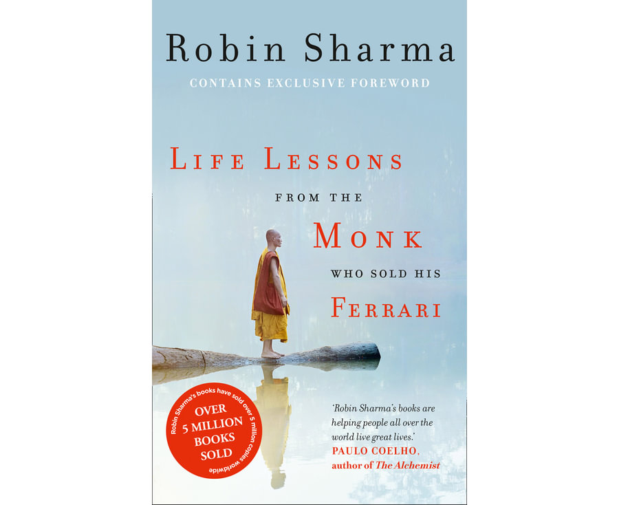 Life Lessons from the Monk Who Sold His Ferrari