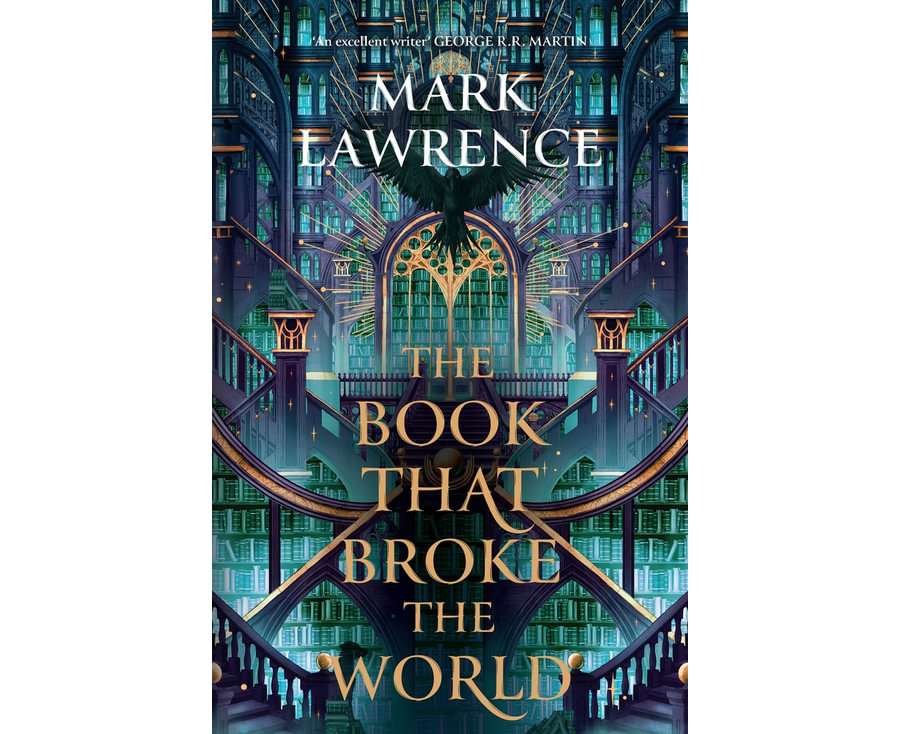 The Book That Broke the World (The Library Trilogy, Book 2)