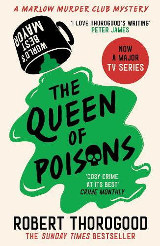 The Queen of Poisons - The Marlow Murder Club Mysteries Book 3