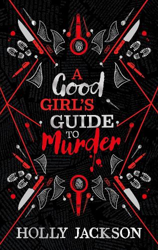 A Good Girl's Guide to Murder Collectors Edition (A Good Girl's Guide to Murder, Book 1)