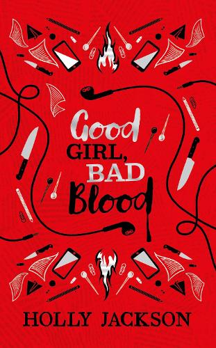 Good Girl, Bad Blood Collector's Edition (A Good Girl's Guide to Murder, Book 2)