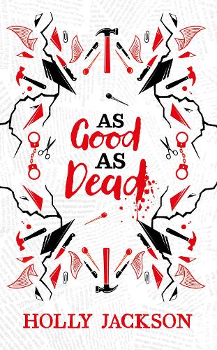 As Good As Dead Collector's Edition (A Good Girl's Guide to Murder, Book 3)