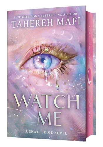 Watch Me (Shatter Me: The New Republic)