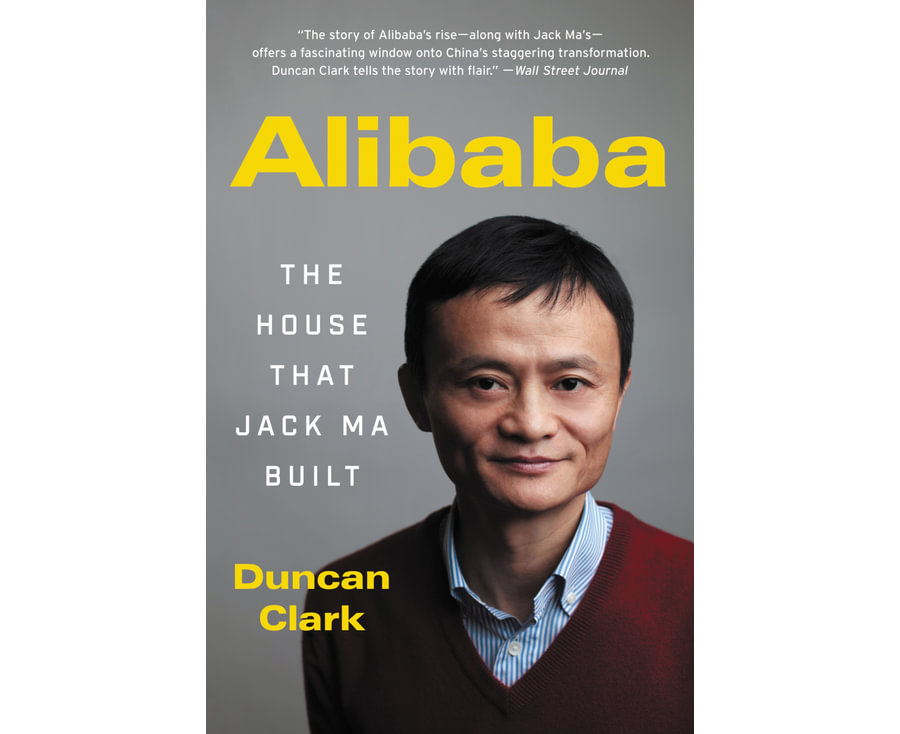 Alibaba: The House That Jack Ma Built
