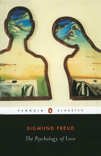 The Psychology of Love (Penguin Modern Classics)
