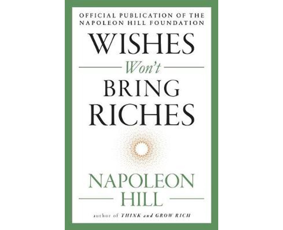 Wishes Won't Bring Riches