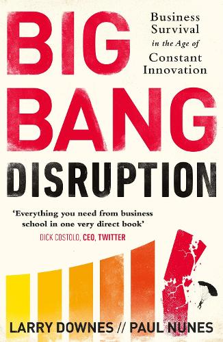 Big Bang Disruption