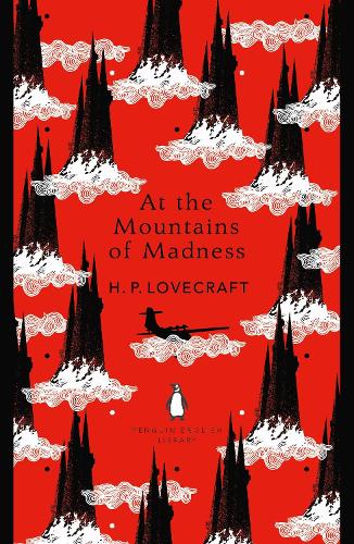 At the Mountains of Madness  (The Penguin English Library)