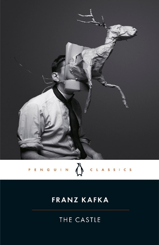 The Castle - Penguin Classics Edition