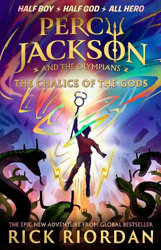 Percy Jackson and the Olympians: The Chalice of the Gods - Book 6
