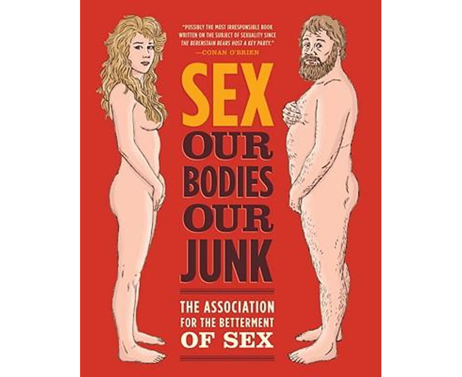 Sex: Our Bodies, Our Junk