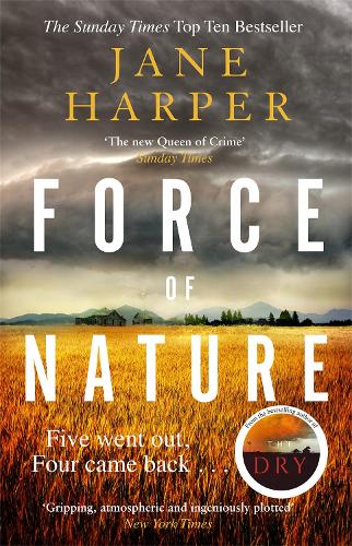 Force of Nature: 'A whodunnit where the writing is as satisfying as the thrills' Metro