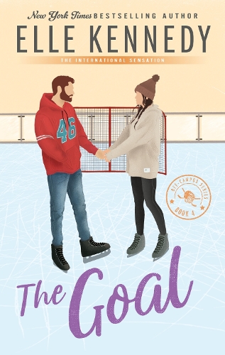 The Goal: The addictive sports romance from TikTok sensation and bestselling author, Elle Kennedy!