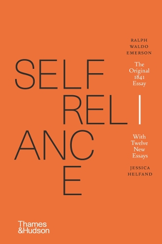 Self-Reliance : The Original 1841 Essay