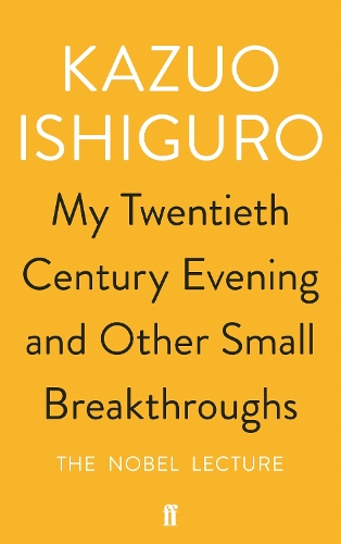 My Twentieth Century Evening And Other Small Breakthroughs