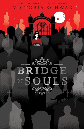 Bridge Of Souls - City Of Ghosts Book 3