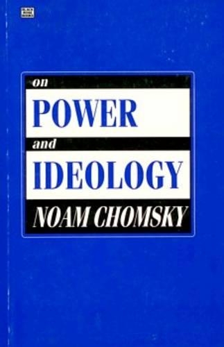 On Power and Ideology