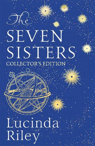 The Seven Sisters: The stunning collector's edition of the epic tale of love and loss