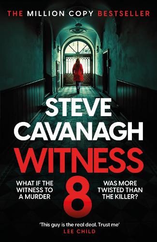 Witness 8: The new Eddie Flynn thriller