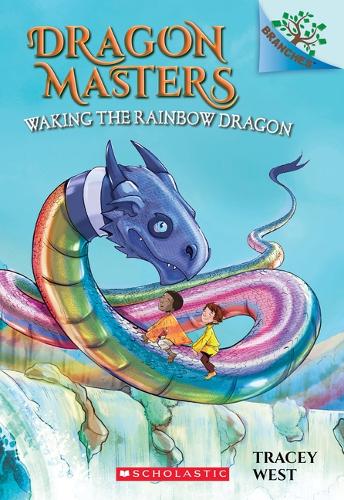 Waking the Rainbow Dragon: A Branches Book