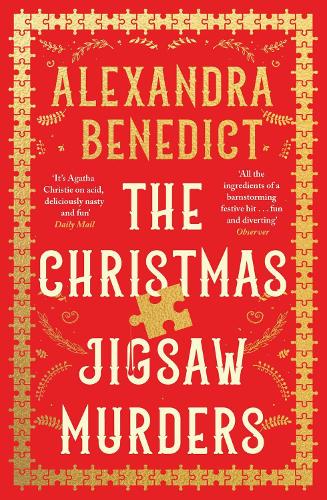 The Christmas Jigsaw Murders: The new deliciously dark Christmas cracker from the bestselling author of Murder on the Christmas Express