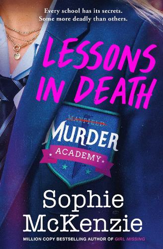 Lessons in Death: A thrilling new murder-mystery series: Volume 1