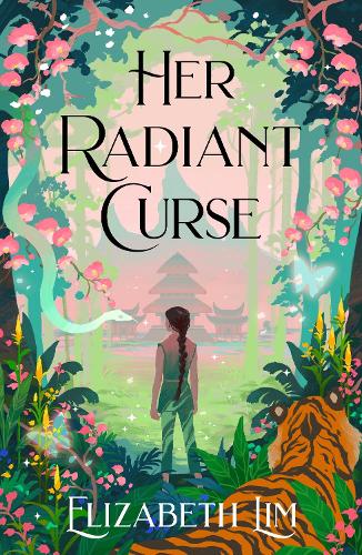 Her Radiant Curse: An enchanting Fantasy, set in the same world as New York Times bestselling Six Crimson Cranes