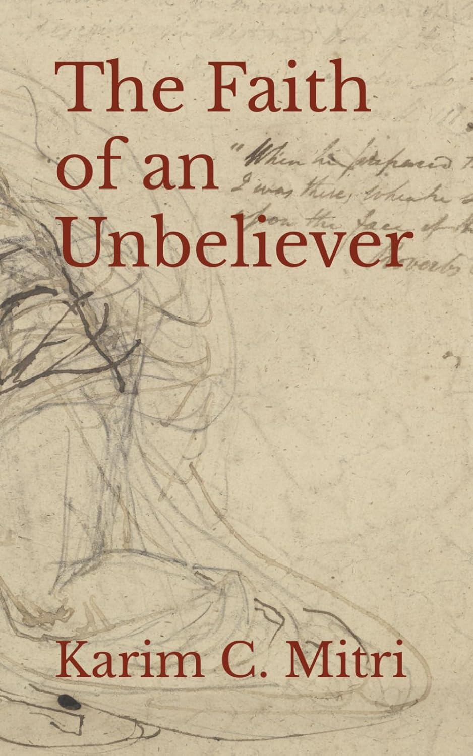 The Faith of an Unbeliever