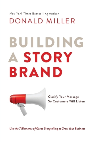 Building A Story Brand