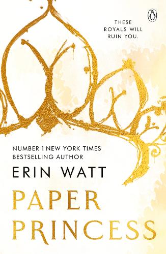 Paper Princess: The scorching opposites attract romance in The Royals Series