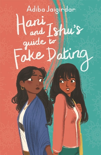 Hani And Ishu'S Guide To Fake Dating