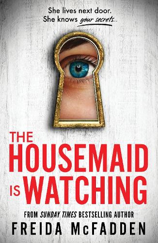 Housemaid Is Watching