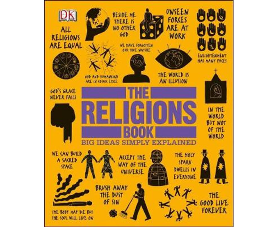 The Religions Book: Big Ideas Simply Explained