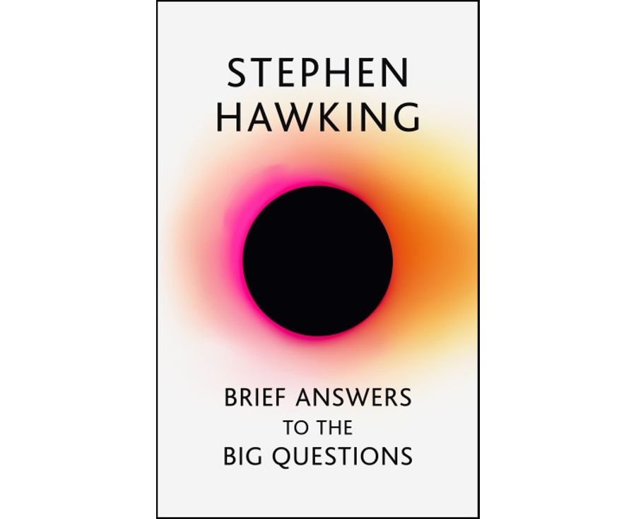 Brief Answers to the Big Questions