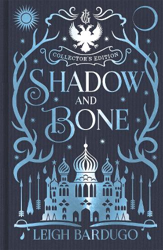 Shadow And Bone : Book 1 Collector'S Edition