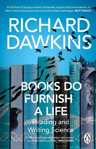 Books Do Furnish A Life : An Electrifying Celebration Of Science Writing