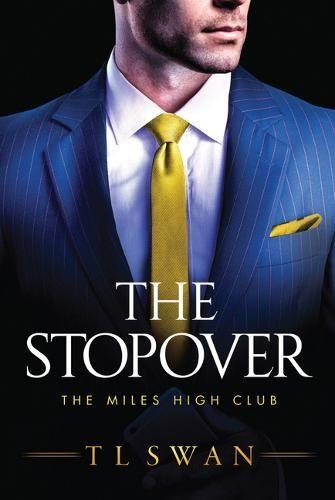 The Stopover: The Miles High Club, Book 1