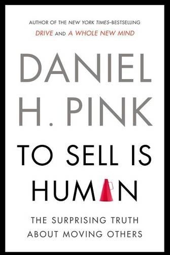 To Sell Is Human