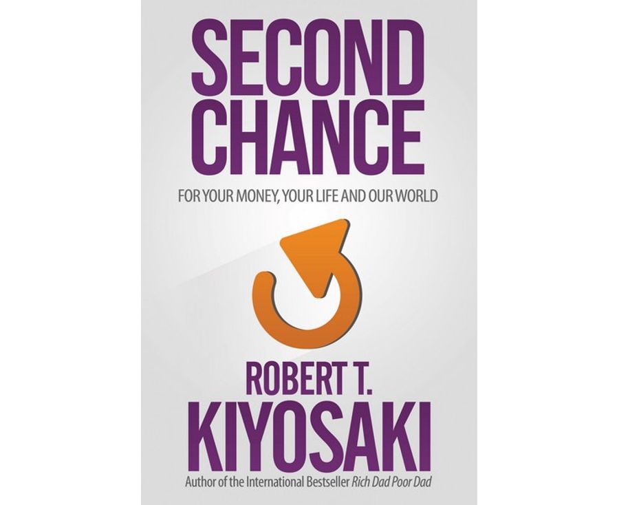Second Chance : For Your Money, Your Life And Our World