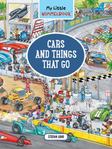 My Little Wimmelbook (R) - Cars and Things That Go: A Look-and-Find Book (Kids Tell the Story)