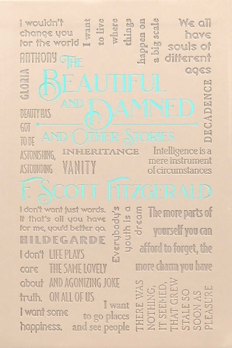 The Beautiful and Damned and Other Stories