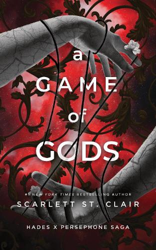 A Game of Gods: A Dark and Enthralling Reimagining of the Hades and Persephone Myth