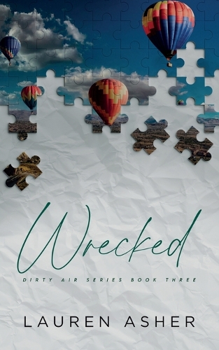 Wrecked - Dirty Air Series Book 3