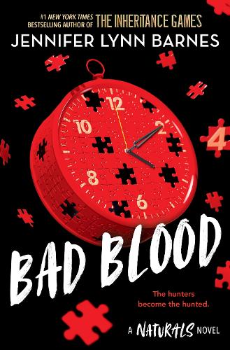 The Naturals: Bad Blood: Book 4