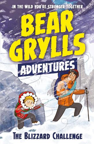 A Bear Grylls Adventure 1: Blizzard Challenge