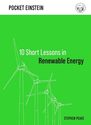 10 Short Lessons in Renewable Energy