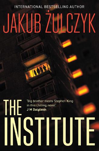 The Institute: From the bestselling author of Blinded by the Lights