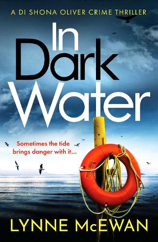 In Dark Water: A compulsive Scottish detective novel