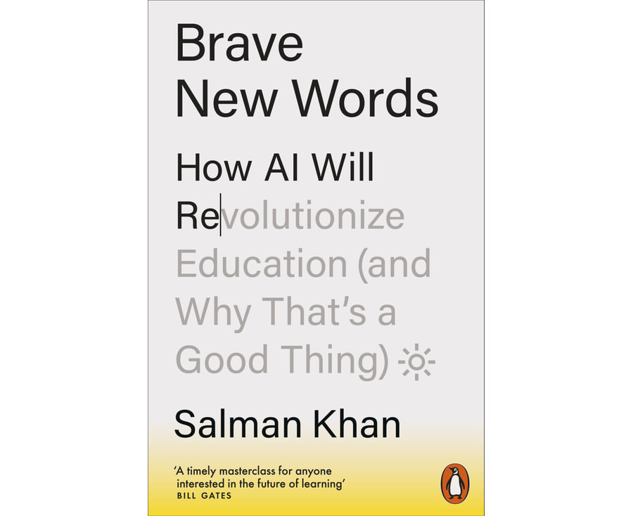 Brave New Words: How AI Will Revolutionize Education (and Why That's a Good Thing)