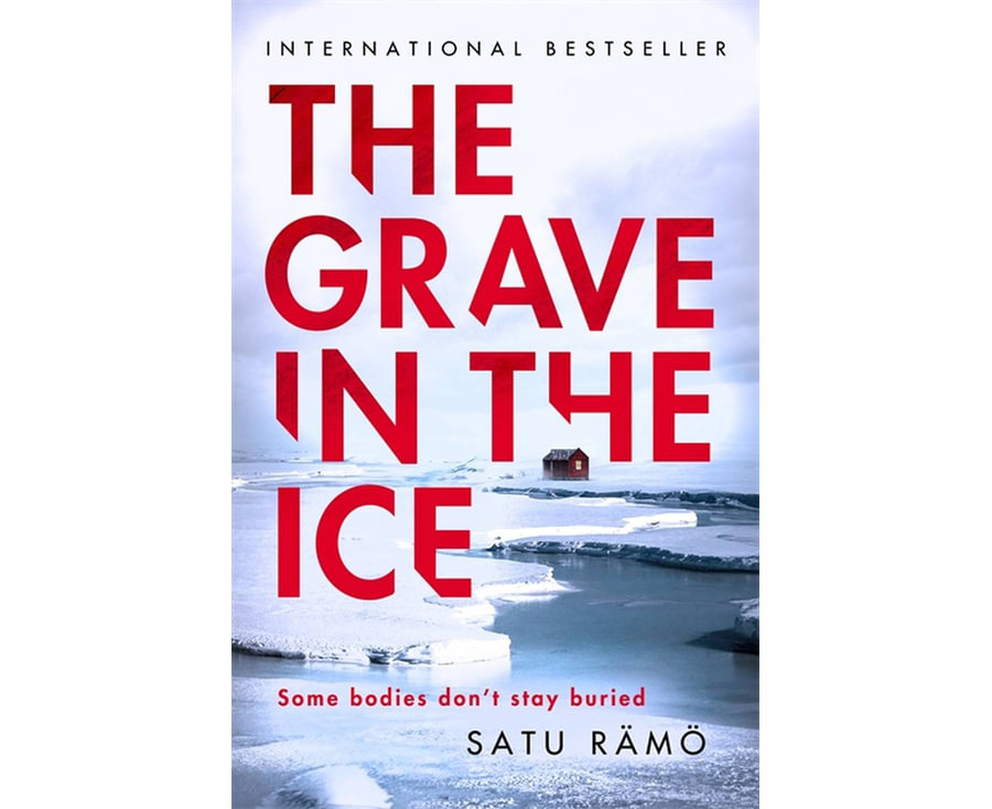 The Grave in the Ice: The international bestselling, award-winning thriller